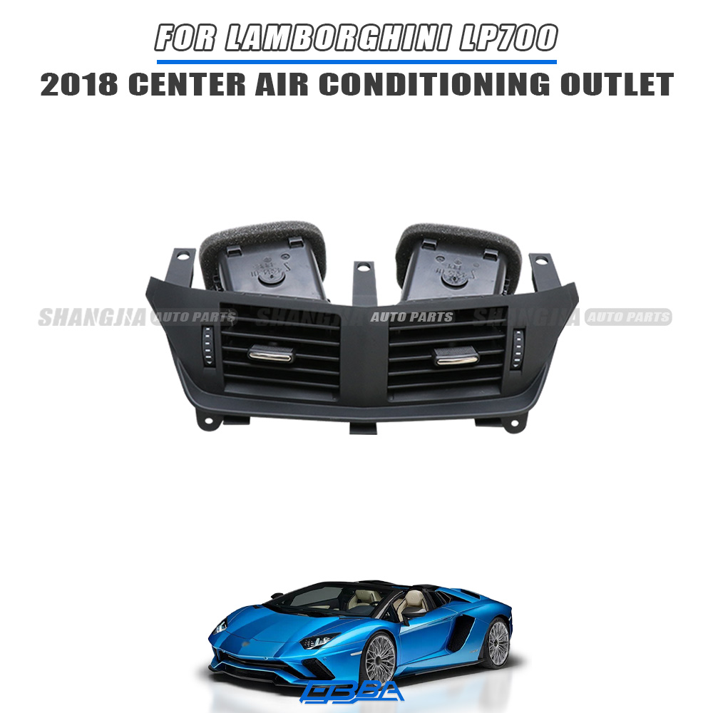 Middle Air Conditioner Vent Assembly Fit For Lamborghini Aventador LP700 