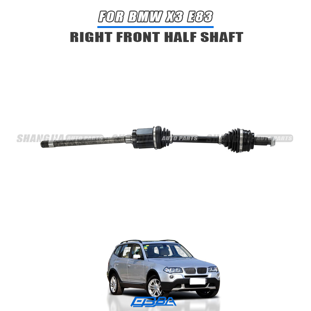 Right Front Drive Shaft Replacement OE 31607529202 For BMW X3 E83 
