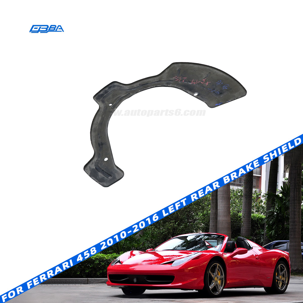 Left Rear Brake Shield OEM 240968 Suitable For Ferrari 458 