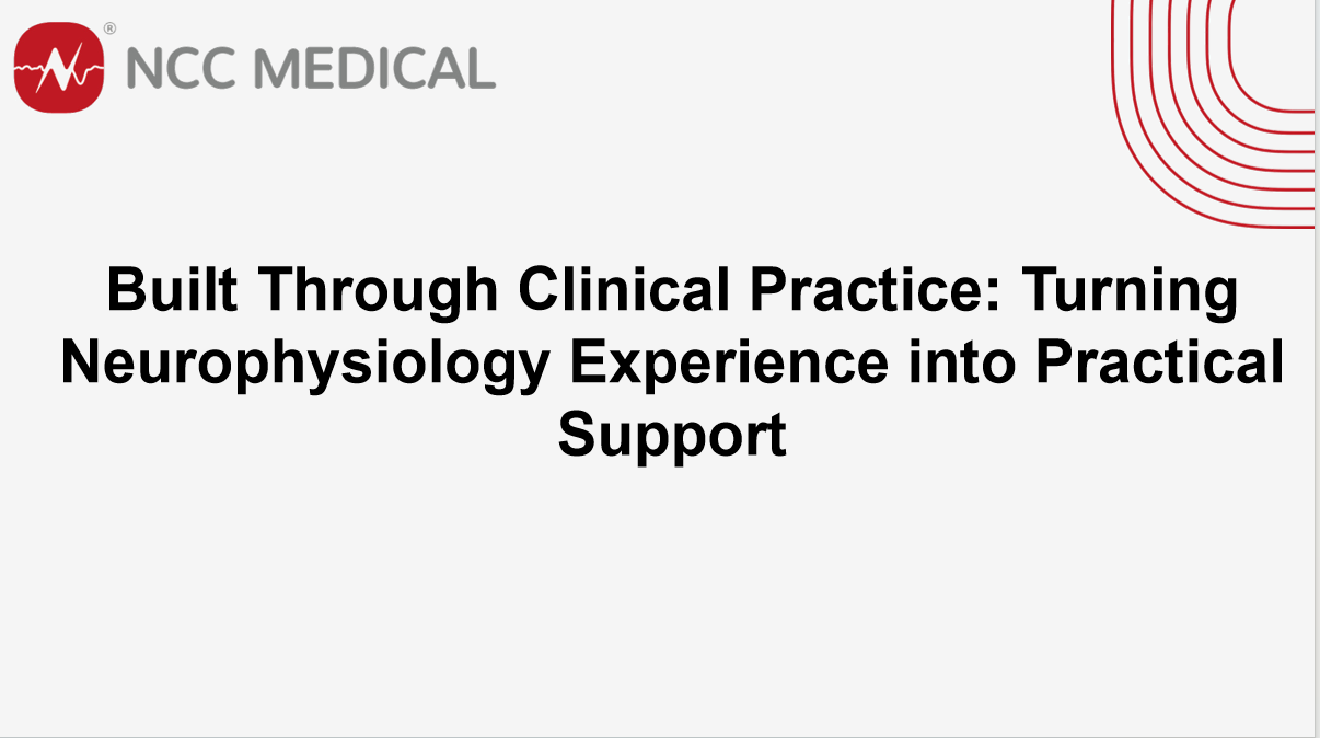 Built Through Clinical Practice: Turning Neurophysiology Experience into Practical Support