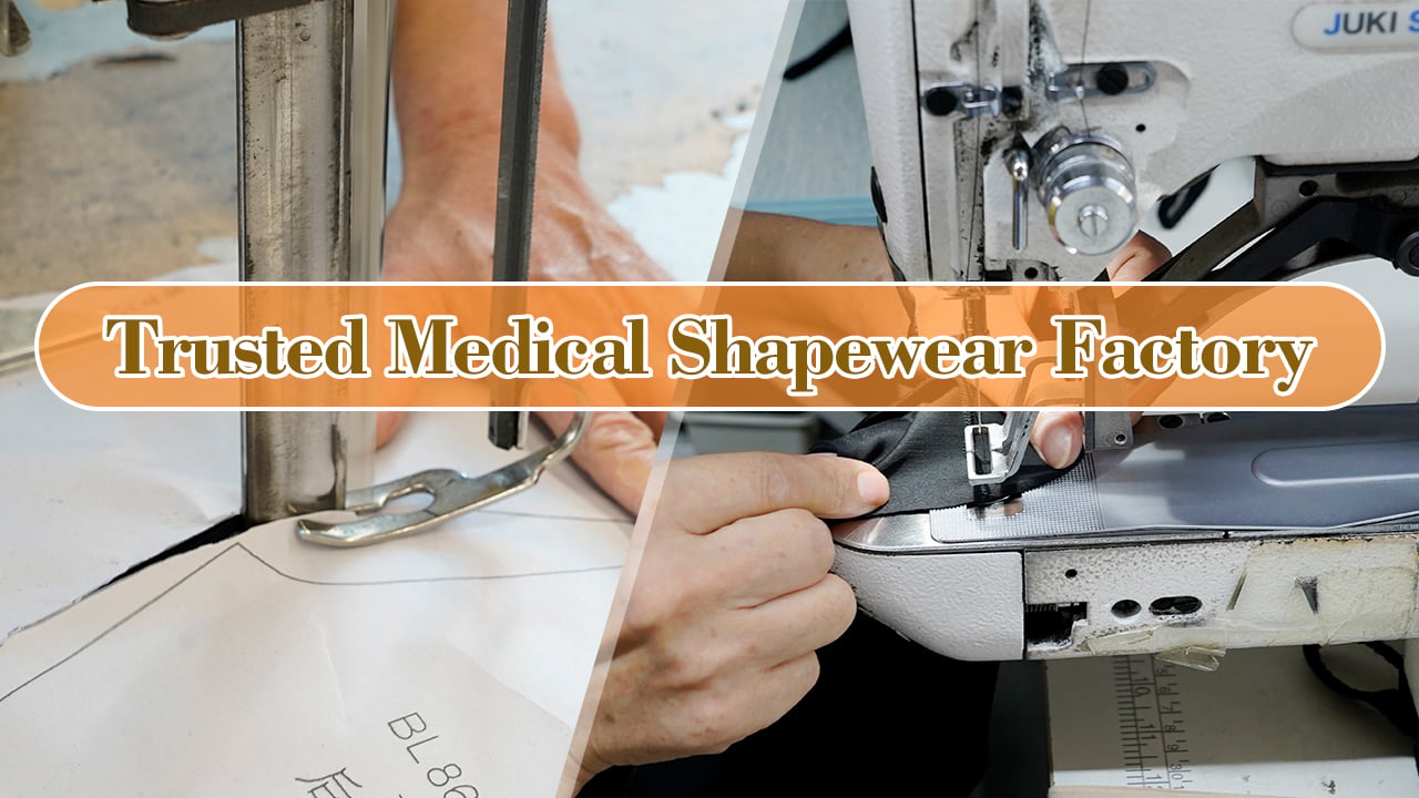 Trusted Medical Shapewear Factory
