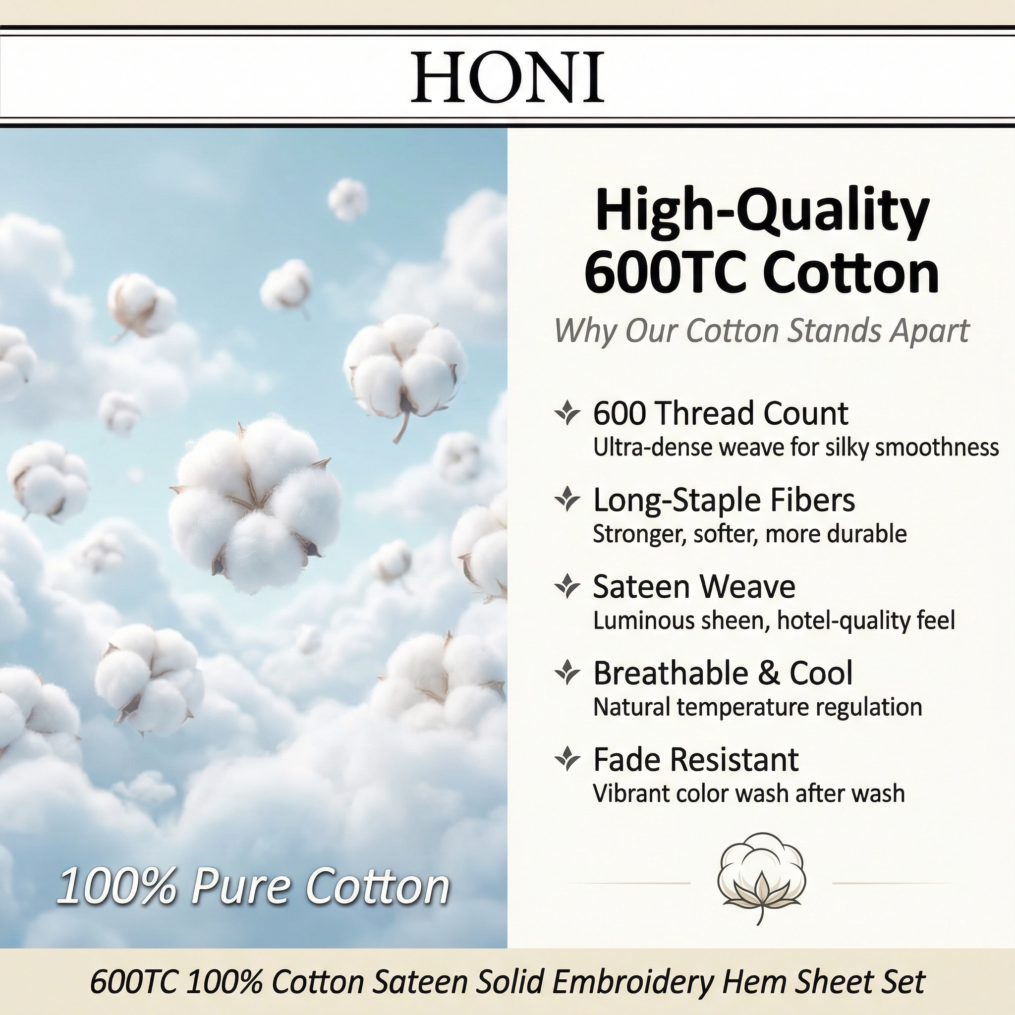 HONI 600TC Long Staple Cotton Sateen Sheet Set – Cloud-Like Comfort with Elegant Embroidery Hem