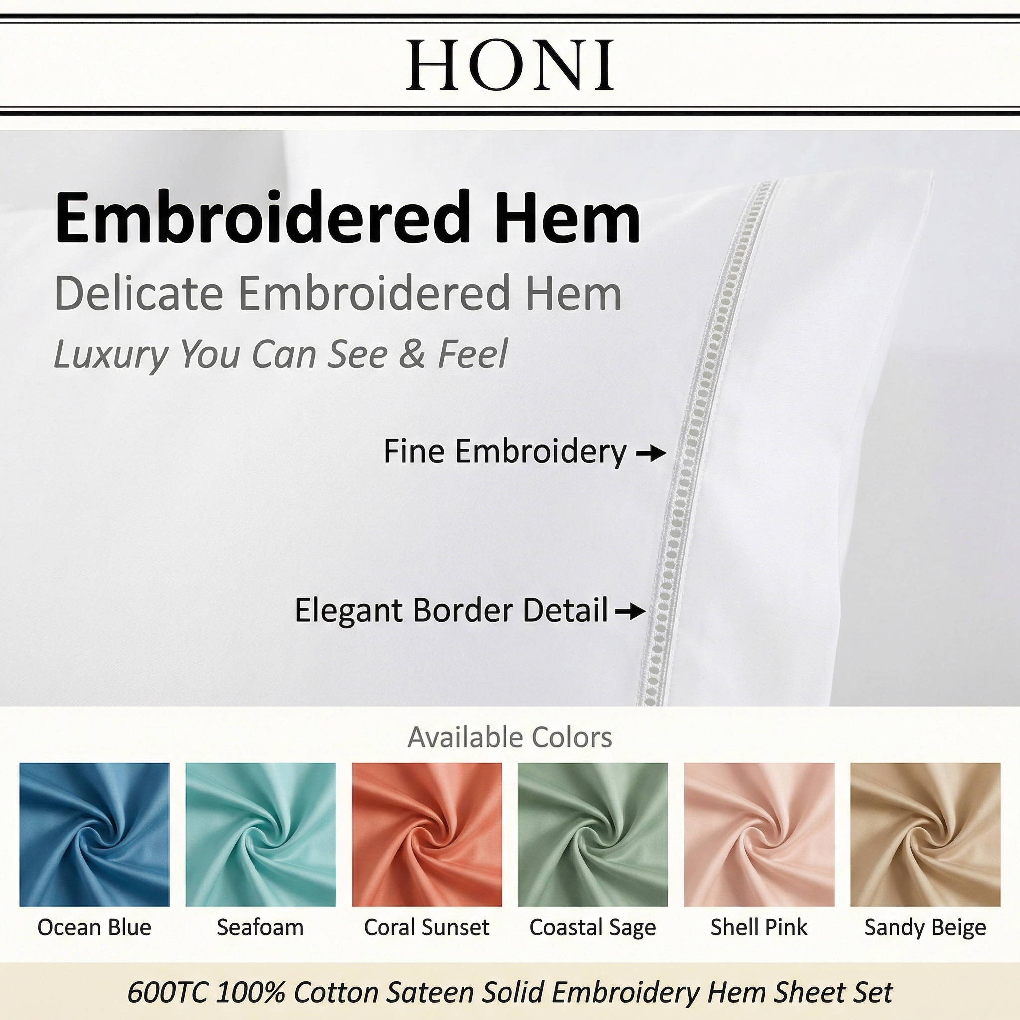 HONI 600TC Long Staple Cotton Sateen Sheet Set – Cloud-Like Comfort with Elegant Embroidery Hem