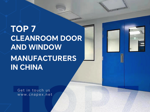 Top 7 Cleanroom Door and Window Manufacturers in China A Complete Buyer’s Guide