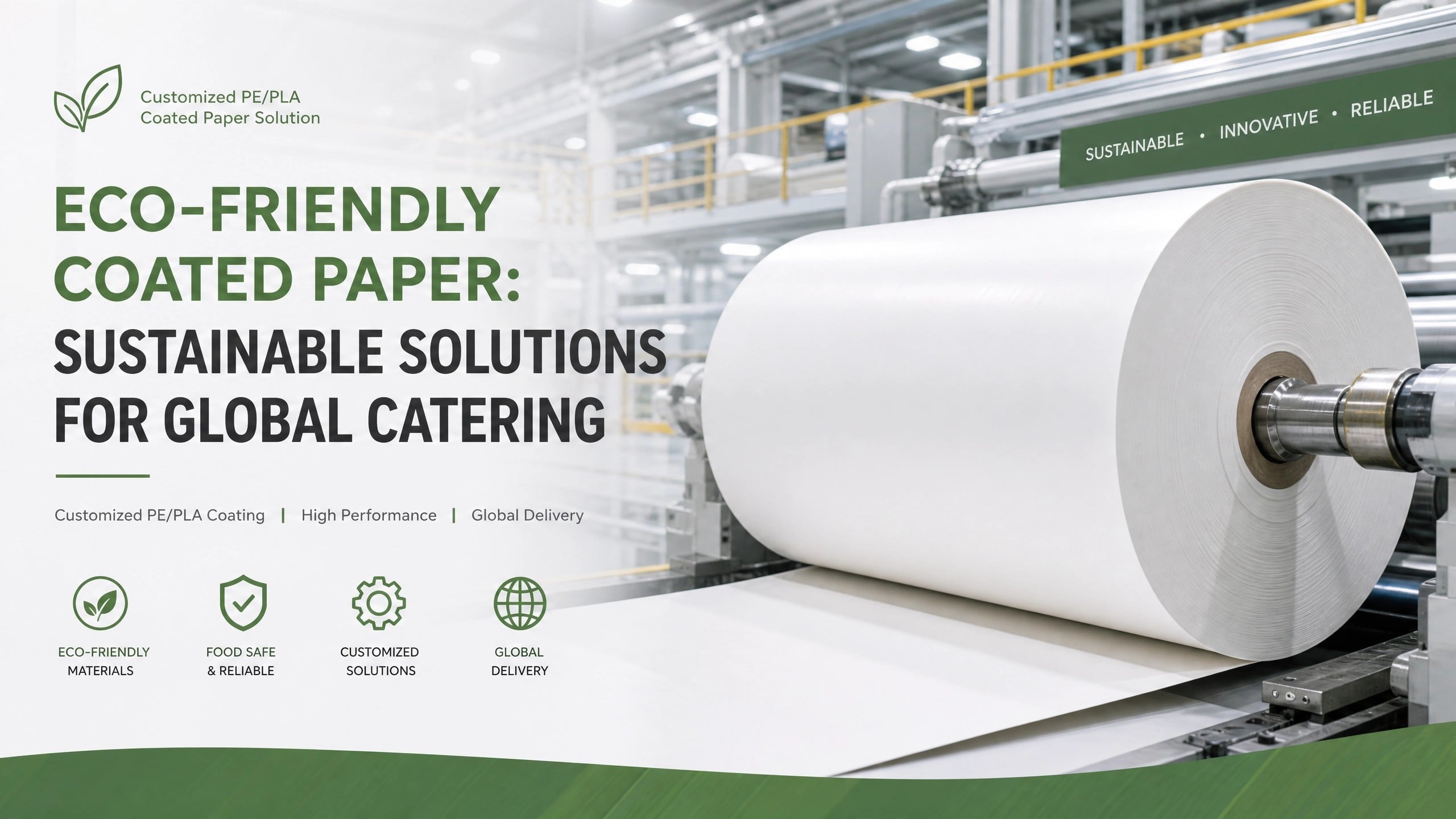 Customer Case Study: Customized PE/PLA Coated Paper Solution Helps Global Catering Brand Upgrade
