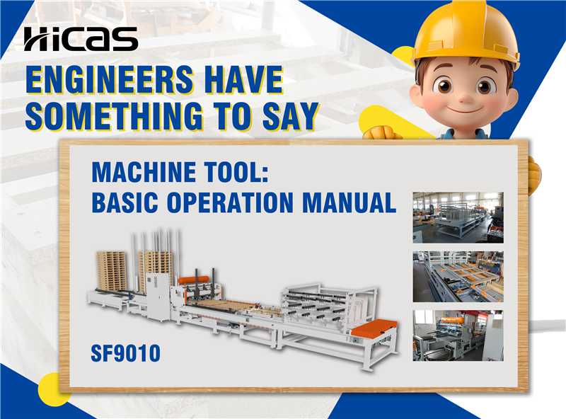 SF9010 (Pallet Production Line) Machine Tool: Basic Operation Manual