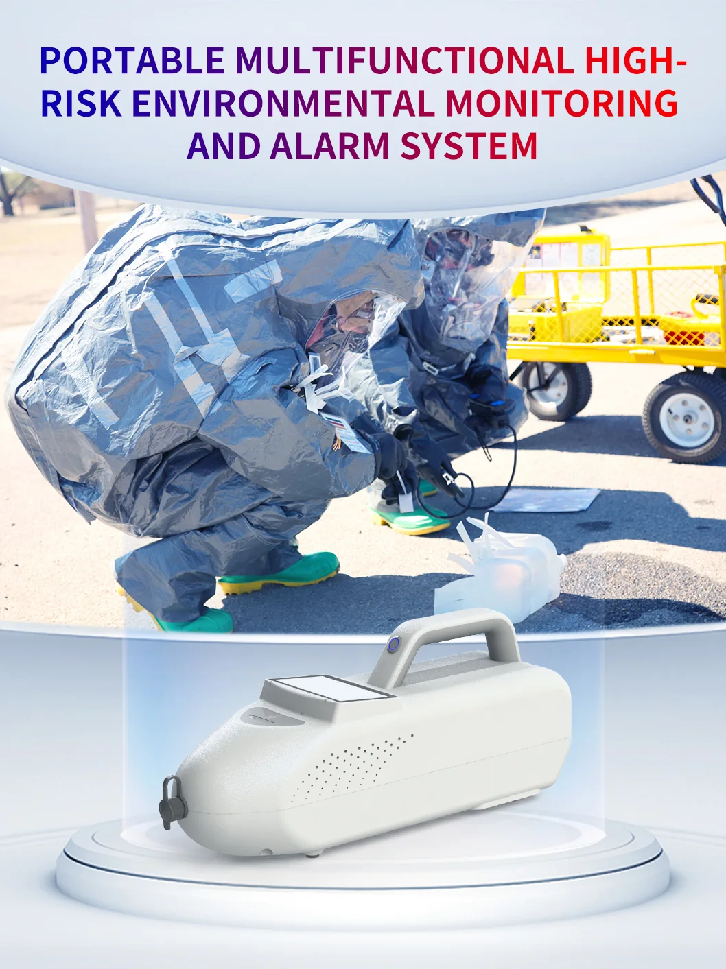 Encapsulated hazmat entry team supported by the LSJ SEED-PM portable high-risk environmental monitoring and alarm system at an industrial chemical incident