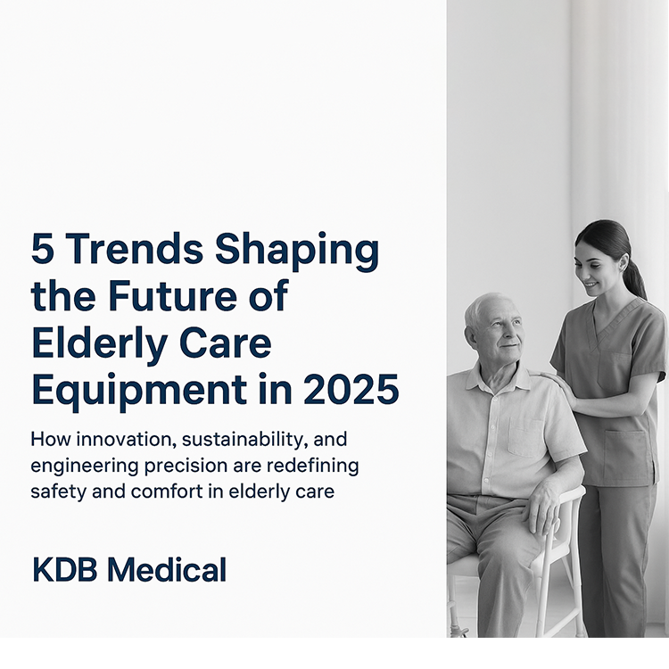 5 Trends Shaping the Future of Elderly Care Equipment in 2025