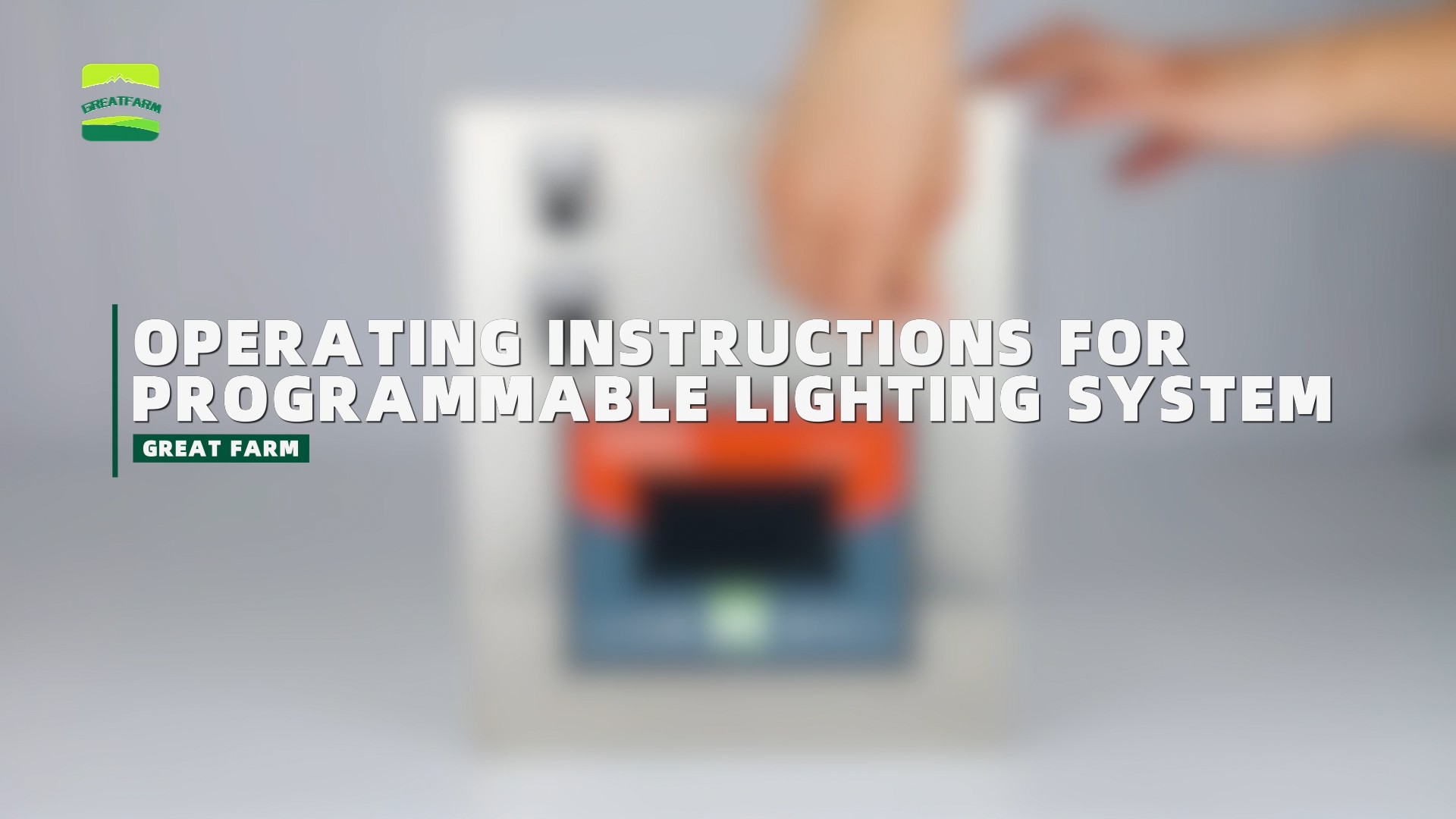 Operating Instructions for Programmable Lighting System