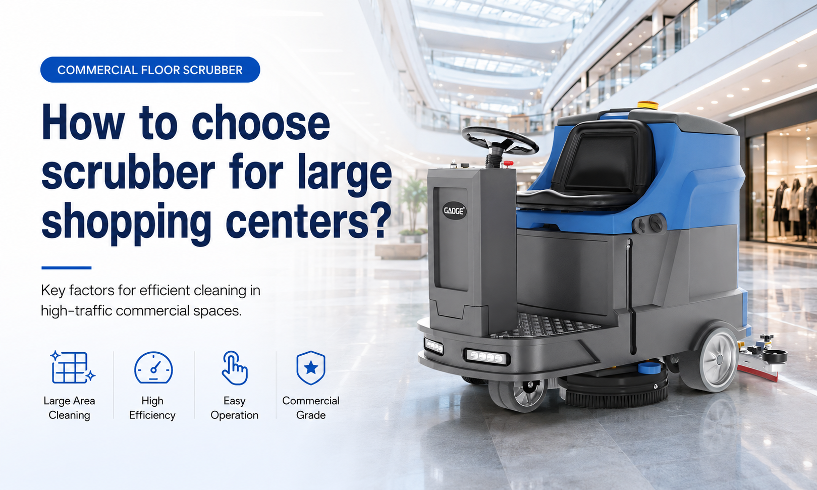 How to choose scrubber for large shopping centers?