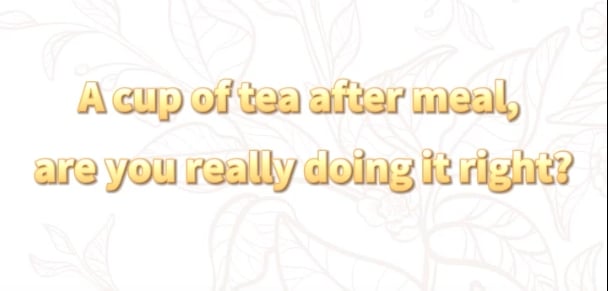 299: A cup of tea after meals