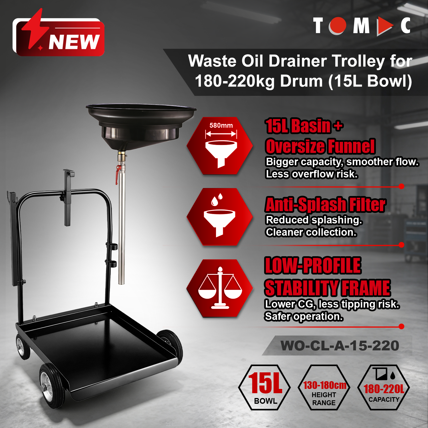WO-CL-A-15-220 TOMAC Waste Oil Drainer Trolley for 180-220kg Drum with 15L Bowl