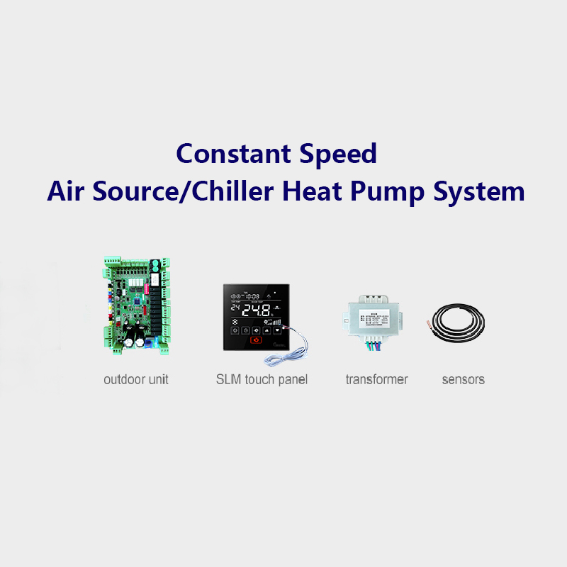 Constant Speed Air Source/Chiller Heat Pump System