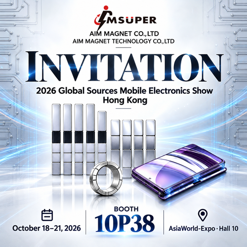 INVITATION | Meet AIM MAGNET at Global Sources Mobile Electronics Show 2026