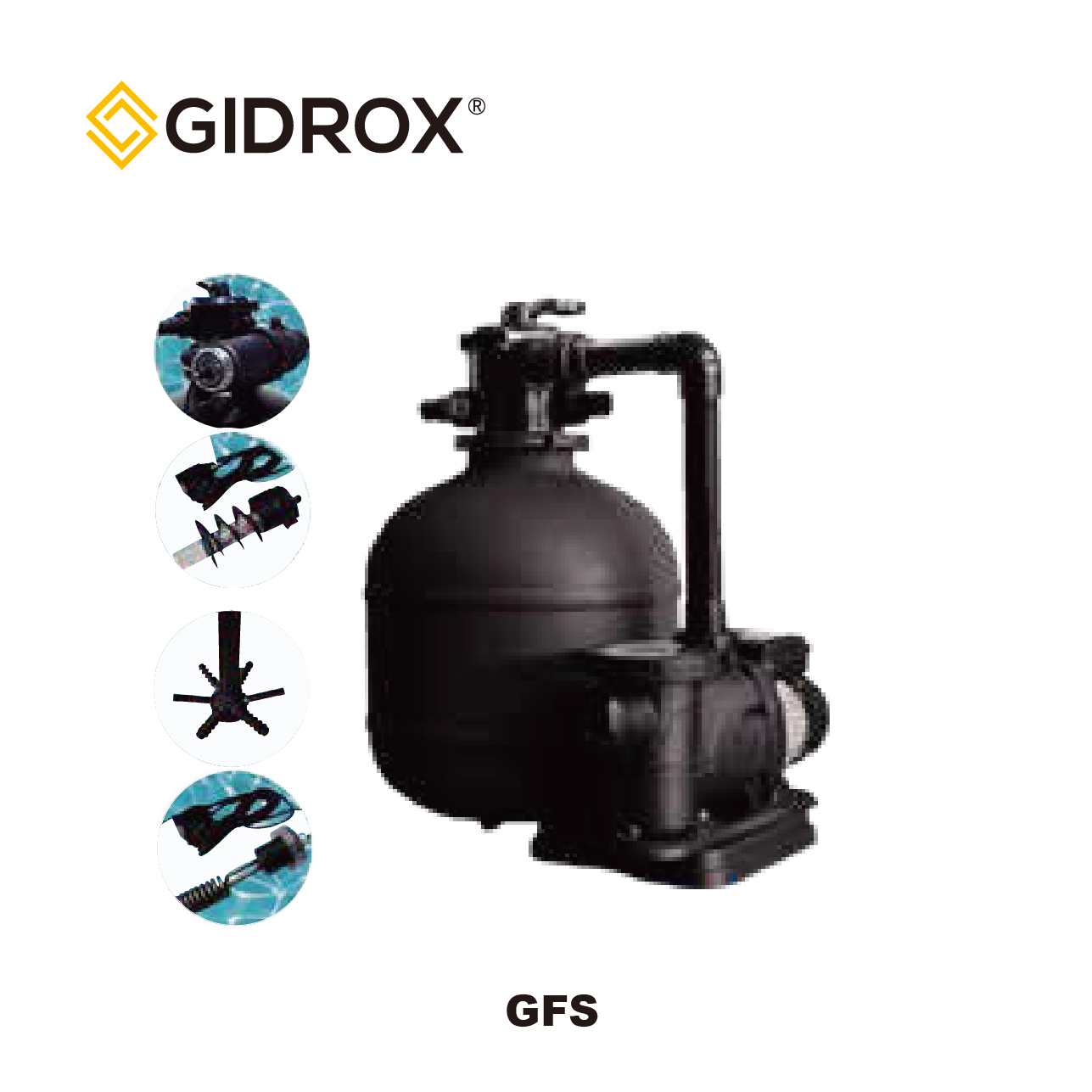 SYSTÈME DE FILTRATION GIDROX - GFS